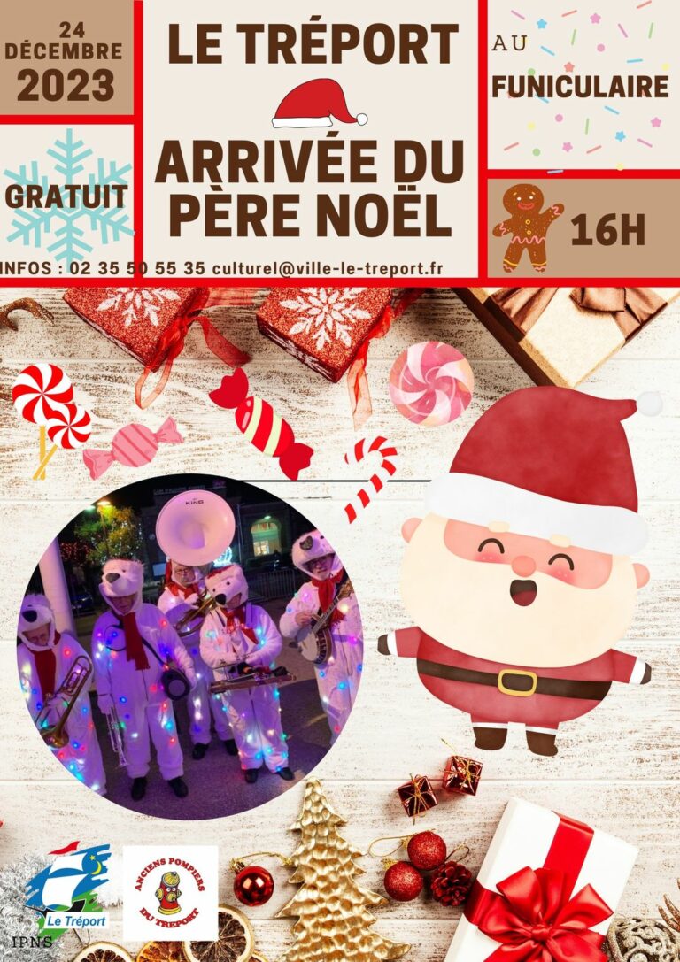 Arrivée du Père Noël - Ville du Tréport